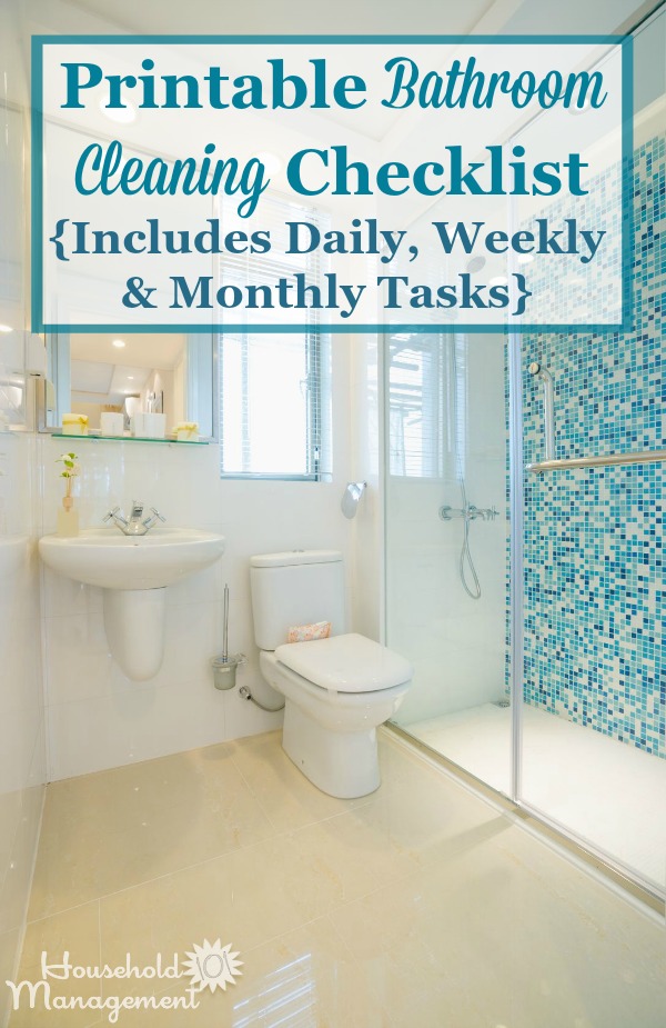 Bathroom Cleaning Checklist - List For Cleaning The Bathroom Daily
