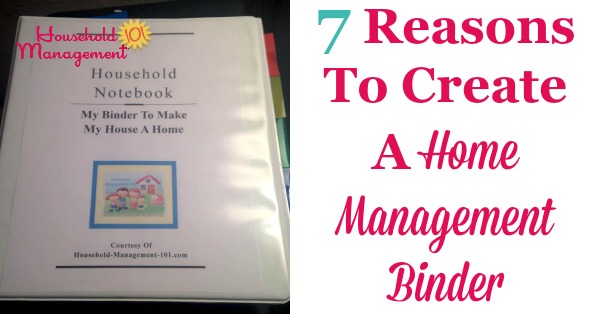 Home Management Binder 7 Reasons To Create And Use One With Your Family