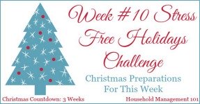 Stress Free Holidays Week 10