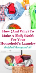 How {And Why} To Make A Weekly Schedule for Your Household's Laundry